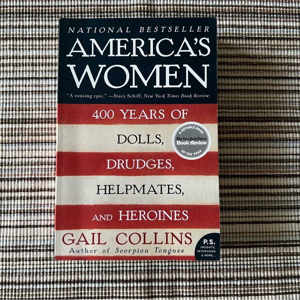 Paperback Book ~ America’s Women By: Gail Collins